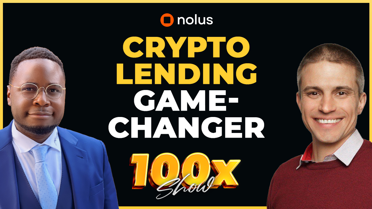 🔥 Nolus Protocol Revolutionizes Crypto Lending | The 100X Show - Token ...